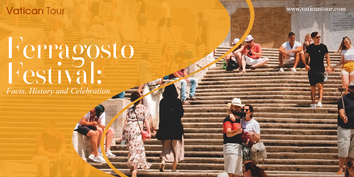 Ferragosto Festival Facts, History and Celebration